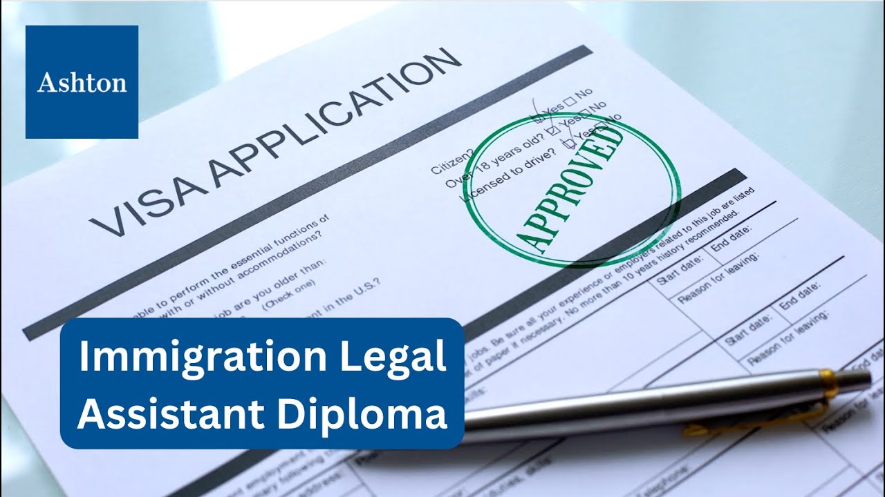 The Immigration Legal Assistant Diploma Ashton College YouTube