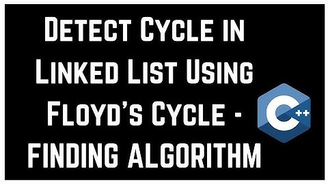 Detect Cycle in Linked List Using Floyd