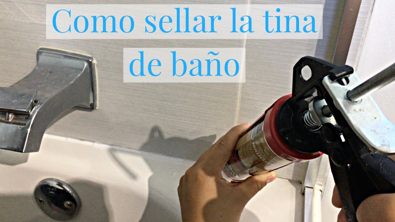 como sellar una tina como volver a sellar la tina de baño como
