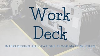 Work Deck - Interlocking Anti-Fatigue Floor Matting Tiles From Strata