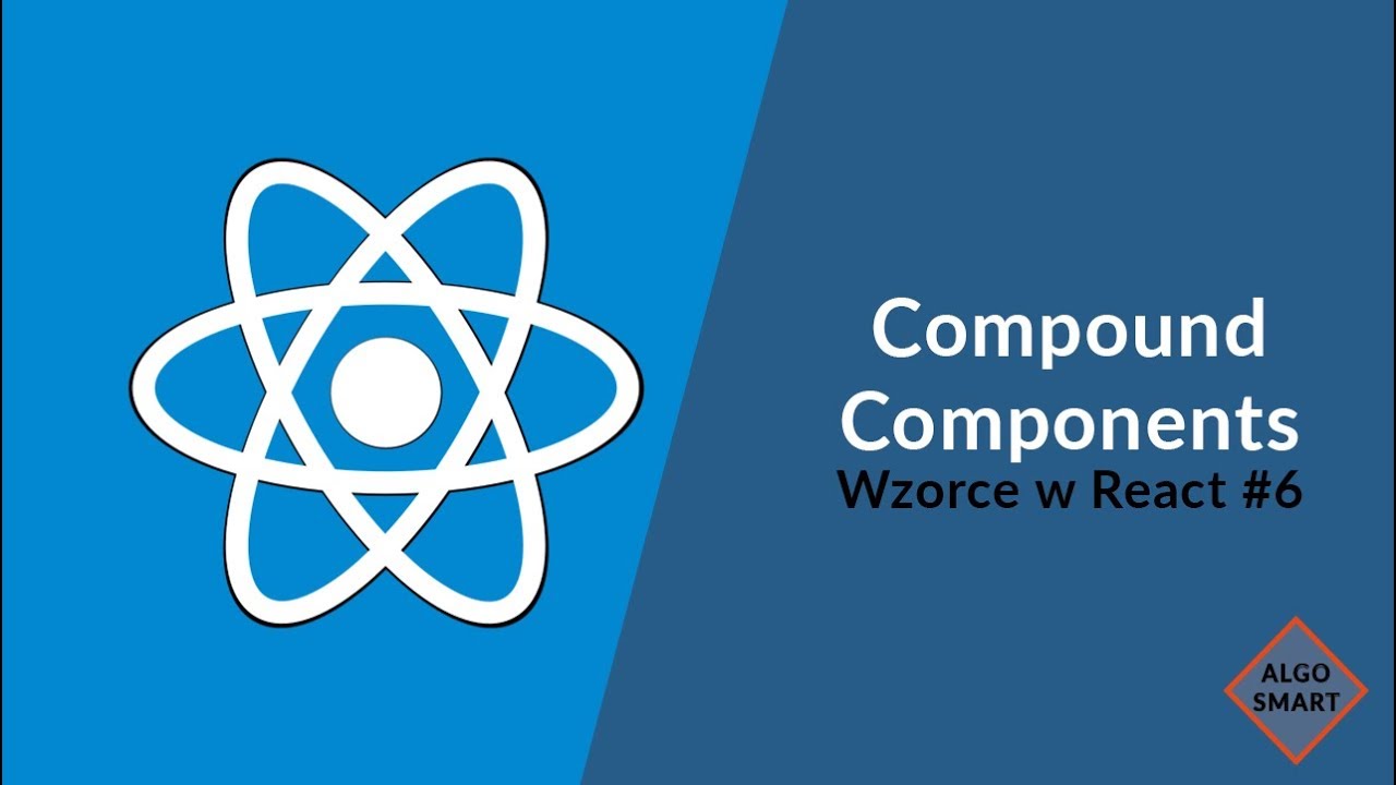 Compound Components - Wzorce w React #6 - YouTube