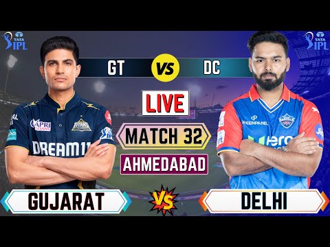 Live IPL : DC Vs GT, Match 32, Ahmedabad | IPL Live Scores &amp; Commentary | Live IPL Match Today
