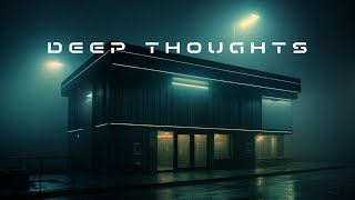 Deep Thoughts | Atmospheric Futuristic Background Music | Relaxing Ambience Rainy Background