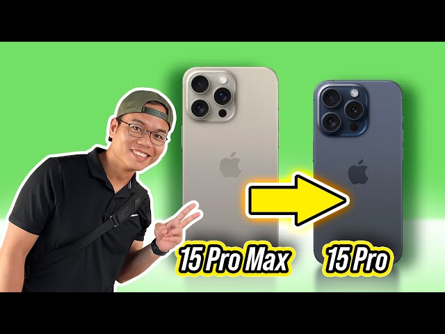 Ráng xài iPhone 15 Pro Max 2 tuần nhưng vẫn phải về 15 Pro và đây là lý do