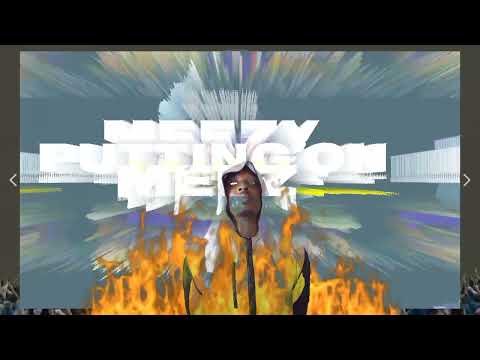 Meezy Meez - Putting On