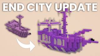 Revamping An Entire Minecraft End City!