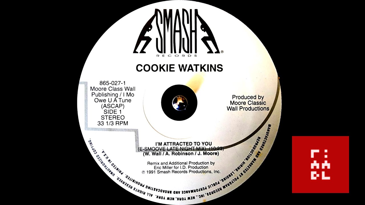 Cookie Watkins – I'm Attracted To You (E-Smoove Late Night Mix)