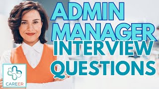 Admin Manager Interview Questions