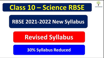Class 10 SCIENCE RBSE NEW SYLLABUS 2022 - RBSE New updated Syllabus - Deleted Syllabus