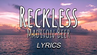 Reckless - Madison Beer | Lyrics [Valencia Lyrics Video]
