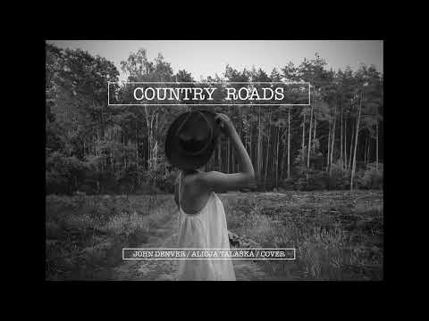 Country Roads /John Denver /Alicja Talaśka /cover
