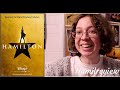 I Watched Hamilton (and the world will never be the same)