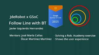 [BT Studio x GSoC] Follow Line