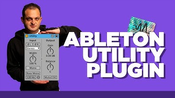 Ableton Live Utility - Ableton Live 11-zelfstudie