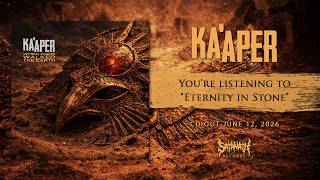 Ka'aper - Eternity in Stone