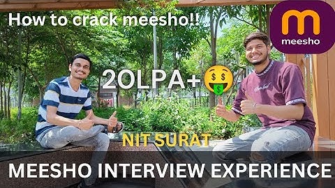 MEESHO INTERVIEW EXPERIENCE 🔥 | Ep : 05 | NIT SURAT