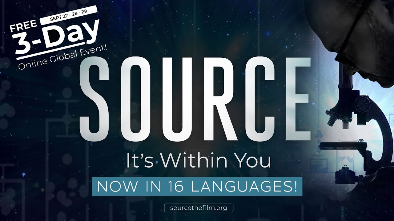 Free Screening of Dr Joe Dispenza's SOURCE in 16 Languages!