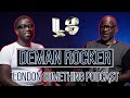 DEMAN ROCKER (RAGGA TWINS) with Dj Ron  |  London Something Podcast