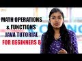 Math operations  functions  java tutorial for beginners 8  talentsprint coding prep