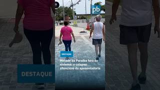 Metade da Paraíba fora do sistema: o colapso silencioso da aposentadoria