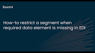 How to restrict a segment when a data element in it is null