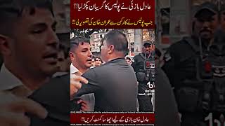 Adil khan vs police💀😨😨!!