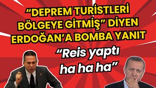 Ali Mahir Başarır'dan “Deprem turistleri bölgeye gitmiş” diyen Erdoğan’a bomba yanıt!