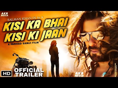 Official Trailer : Kisi Ka Bhai Kisi Jaan | Salman Khan | Pooja Hegde | Kisi ka Bhai Kisi Jaan Movie
