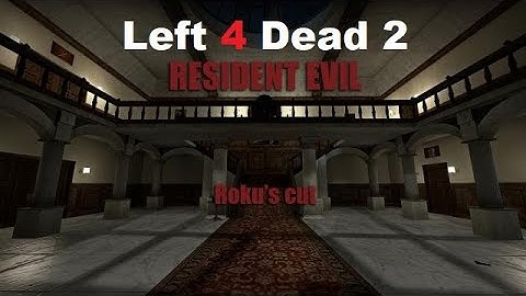 Left 4 Dead 2 Resident Evil Full Walkthrough