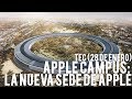 Apple Campus: La nueva sede de Apple en Cupertino, California