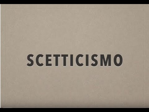 Video: Cos'è lo scetticismo di mentalità aperta?