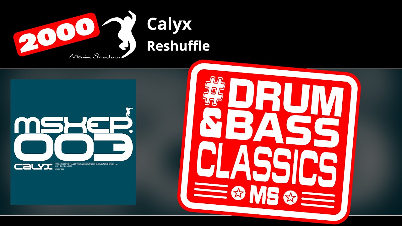 Watch Calyx: Reshuffle | MSXEP003-Y | Moving Shadow on YouTube Watch Calyx: Reshuffle | MSXEP003-Y | Moving Shadow on YouTube