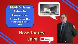 Promo Season 2 Episode 9 From Ashes To Awareness Remembering The MGM Grand Fire