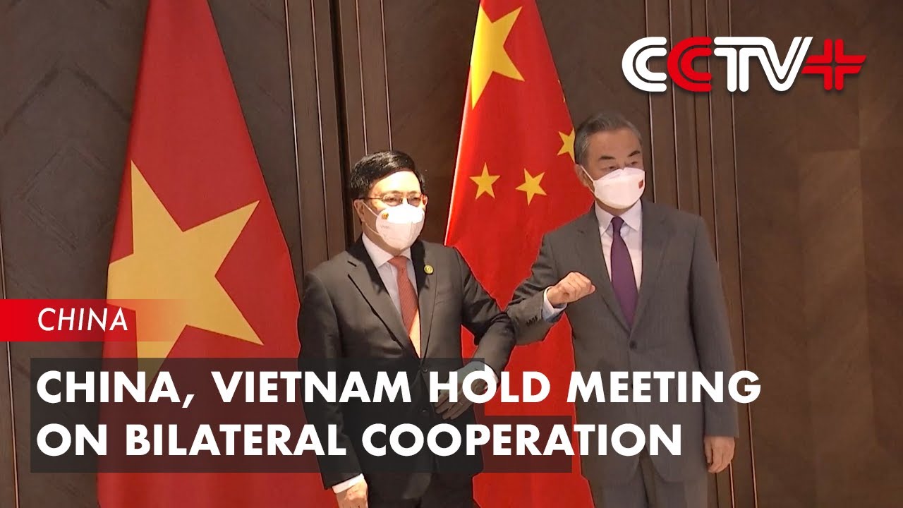 China, Vietnam Hold Meeting on Bilateral Cooperation - YouTube