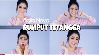 RUMPUT TETANGGA - BELLA NOVA | Lirik Karaoke