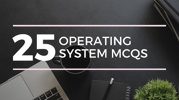 Operating System MCQs || Part 3