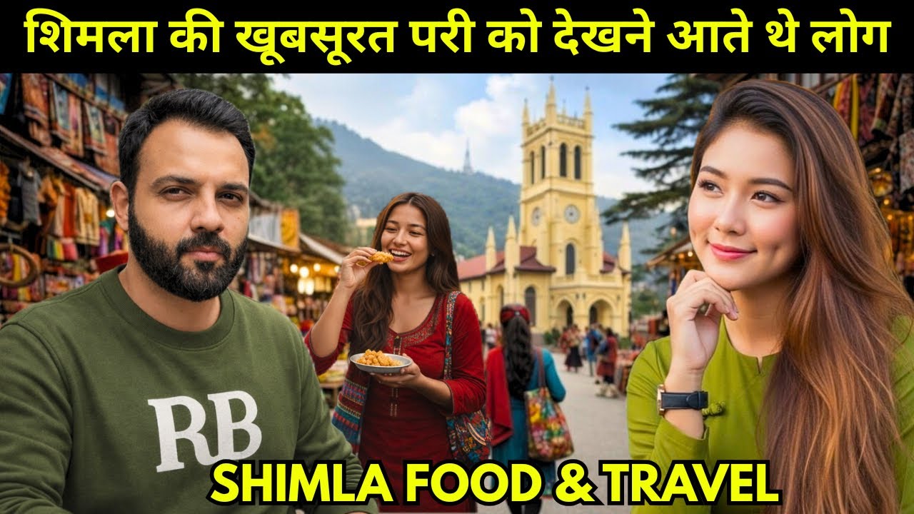 Shimla Tour | Famous Food and Tourist Attractions in Shimla | Must try food in Shimla #shimla 