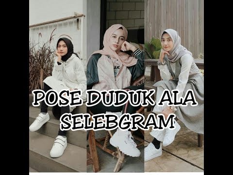 Pose Foto  Ala Selebgram  gaya selfie kekinian