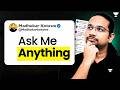 पूछिए UPSC से जुड़ा कोई भी सवाल? Ask Me Anything with Madhukar Kotawe Sir