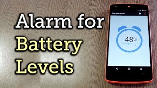 Set an Alarm When Your Battery Reaches a Certain Percentage [How-To] screenshot 2