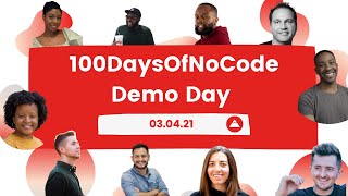 100DaysOfNoCode Demo Day (3rd edition)