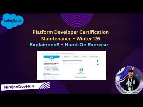 Platform Developer Certification Maintenance Winter ’26 – Full Explanation + Hands-On + Quiz Answers