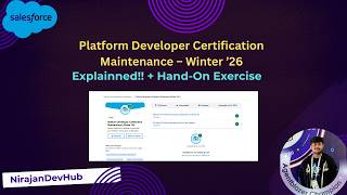 Platform Developer Certification Maintenance Winter ’26 – Full Explanation + Hands-On + Quiz Answers