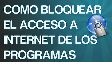 Bloquear un programa con firewall para que no se conecte a internet | Windows