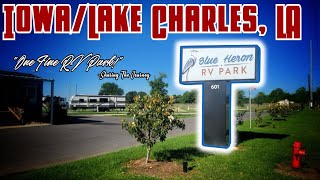 Campground Review and Tour  Blue Heron RV Park, Lake Charles/Iowa, Louisiana #campingadventures #RV