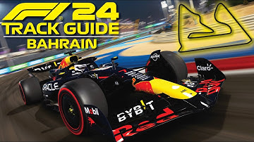 How to MASTER BAHRAIN on F124! | Track Guide