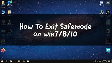 How To Exit Safe Mode In Win 7/8/10 [2021]