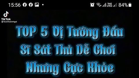 Top 5 vị tướng đấu sĩ sát thủ dễ chơi nhưng cực khỏe//Relax garena liên quân mobile