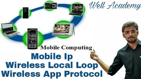 Mobile Computing Lecture - -  Wireless Local Loop | Mobile IP | wireless app protocol (Eng-Hindi)