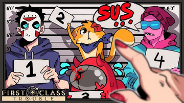 FINALLY A *BETTER* AMONG US GAME? | First Class Trouble (New AWESOME Deception Game)